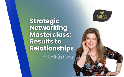 Strategic Networking Masterclass: Results to Relationships